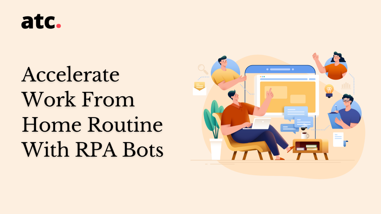 work-from-home-with-rpa-bots